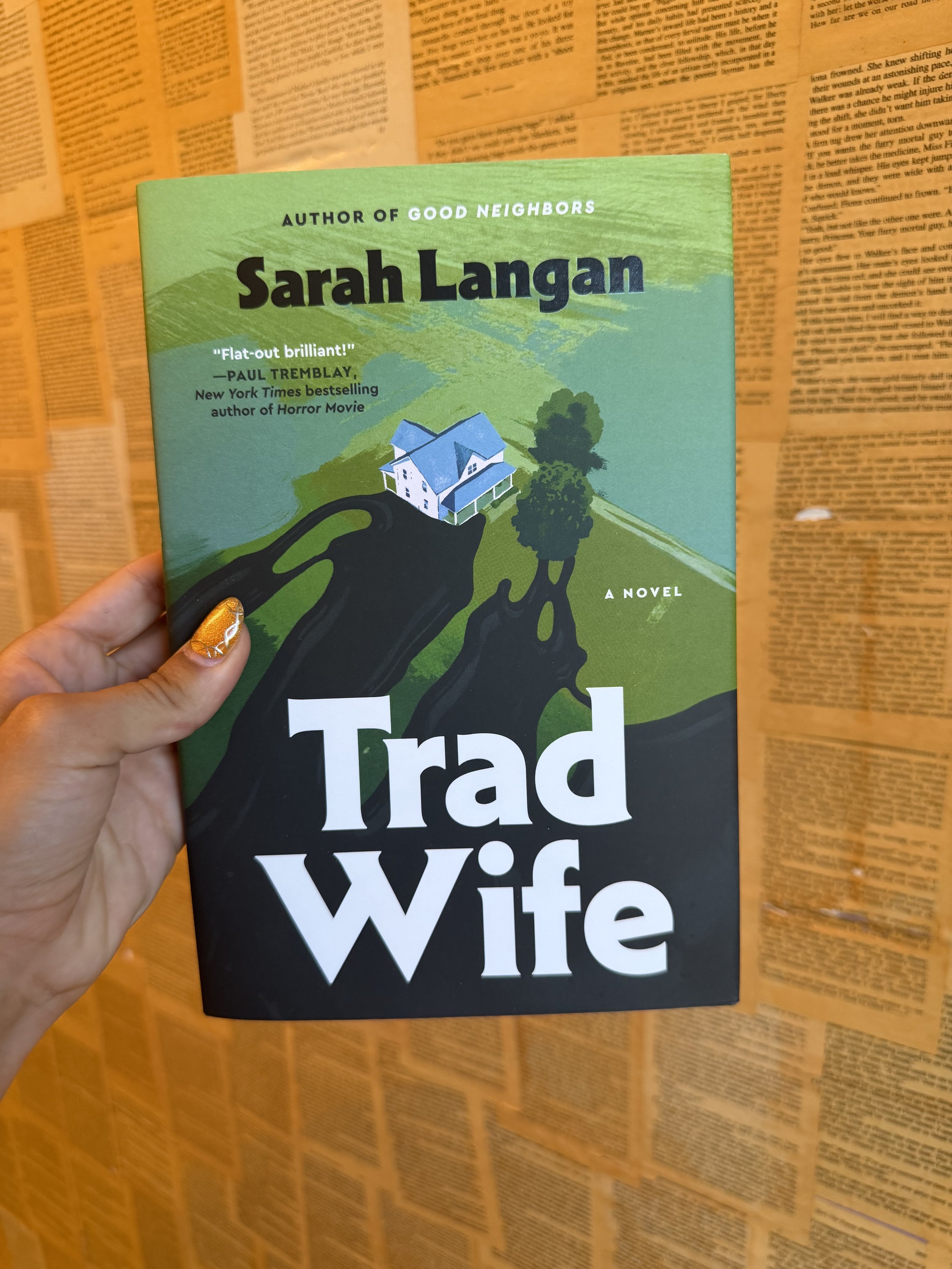 Trad Wife - Sarah Langan