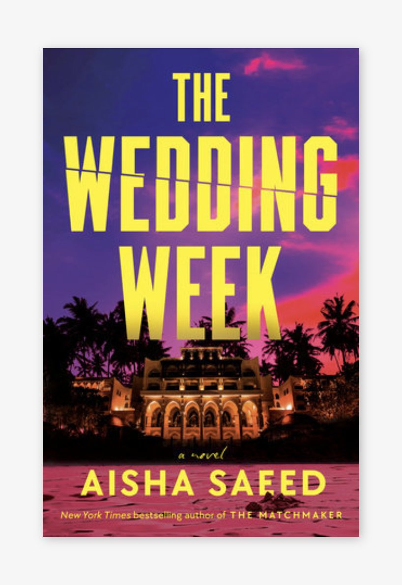 PREORDER: The Wedding Week - Aisha Saeed