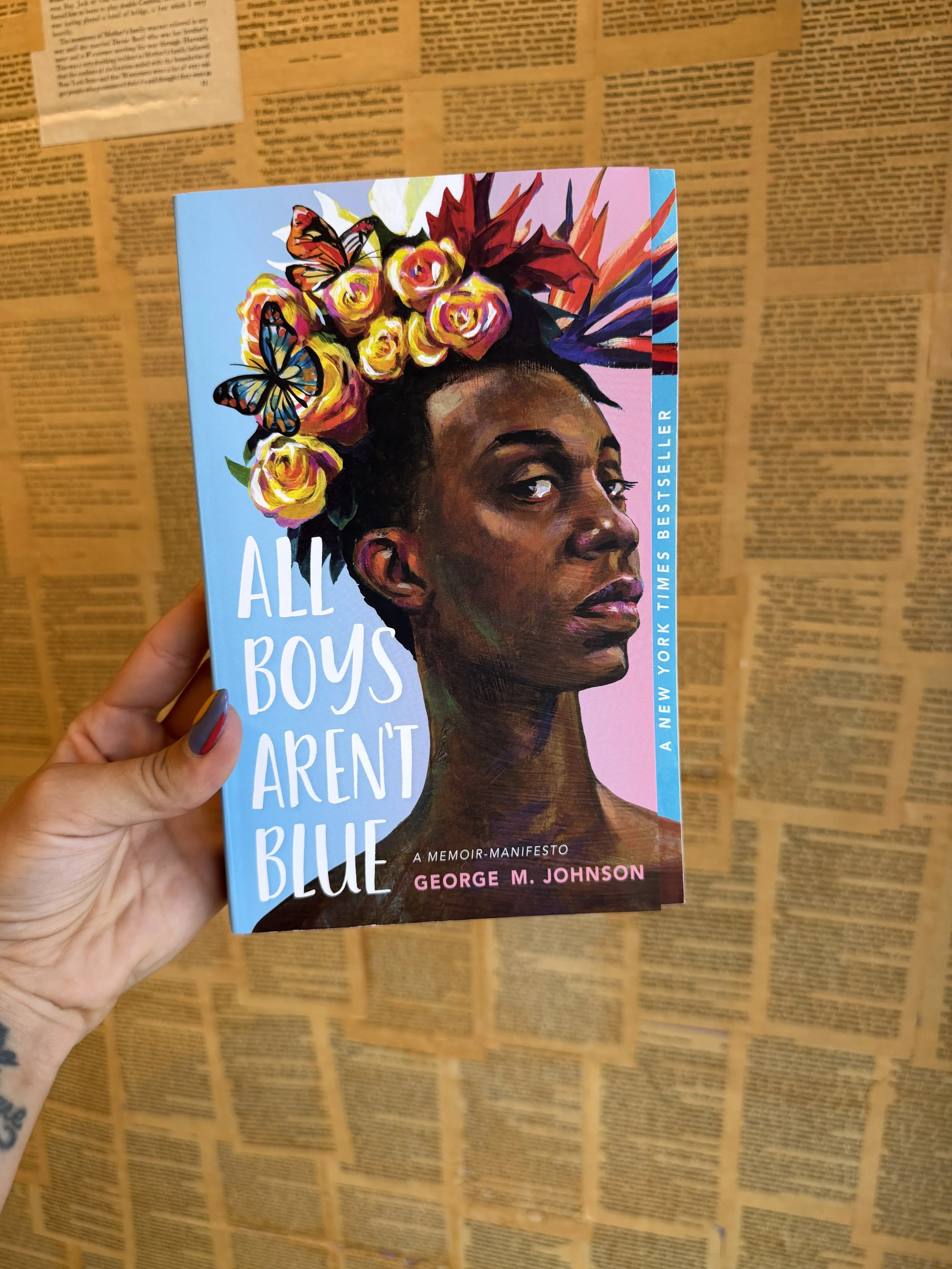All Boys Aren't Blue - George M. Johnson