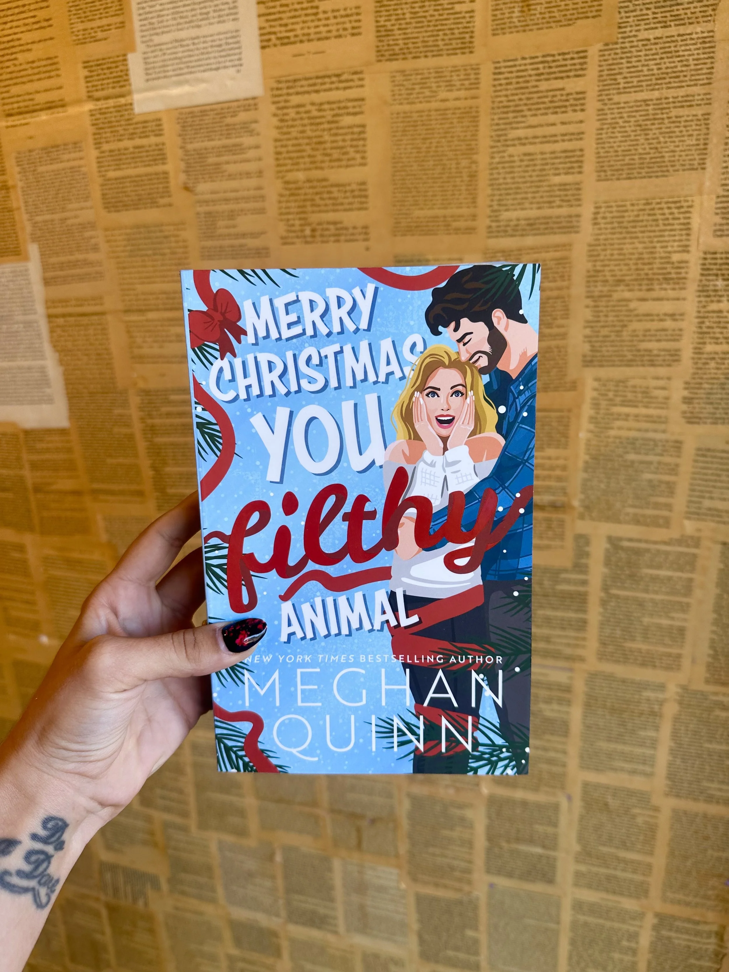 Merry Christmas You Filthy Animal - Meghan Quinn