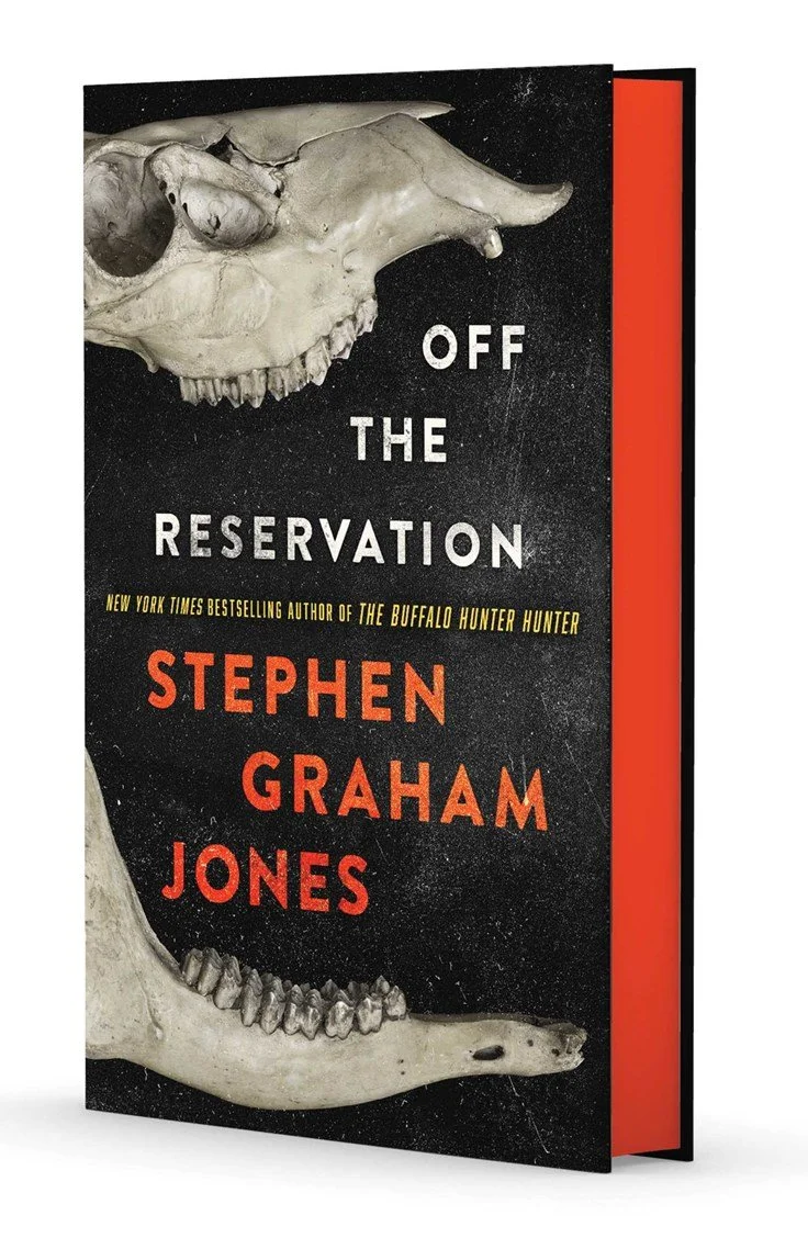 PREORDER Off The Reservation - Stephen Graham Jones