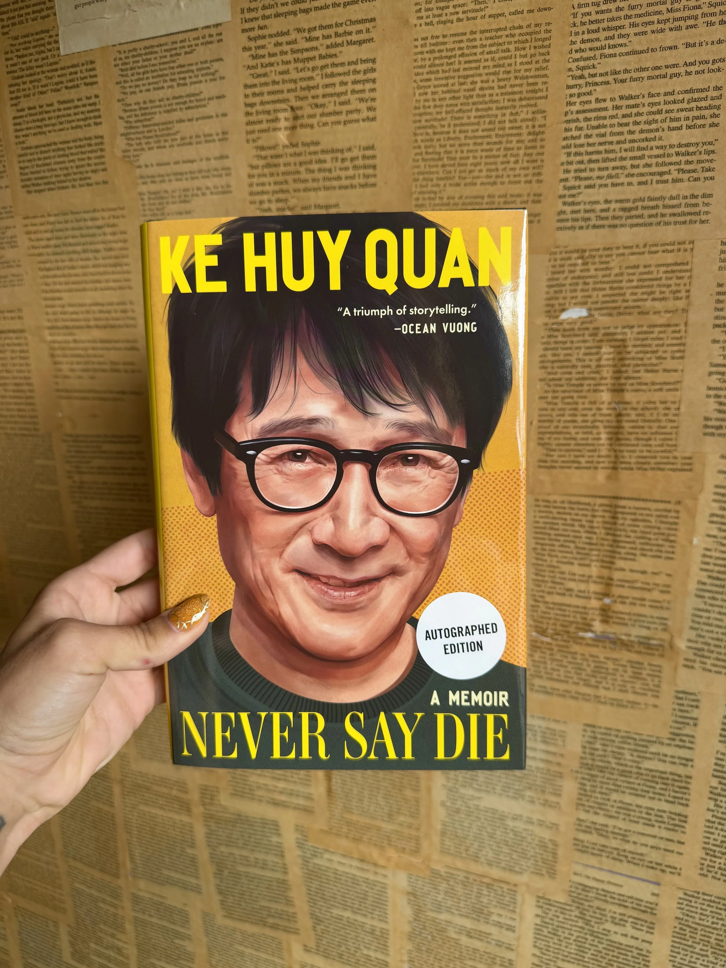Never Say Die - Ke Huy Quan
