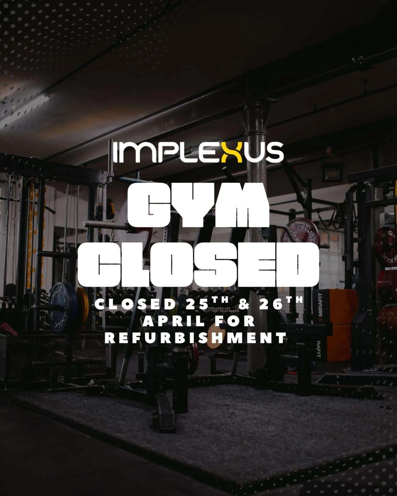 We will be closed for the weekend to complete a renovation to the gym. If you feel like you are missing out on your usual weekend dose of Implexus then please dont hesitate to come down and pick up a paint brush. The whole gym will be transforming co
