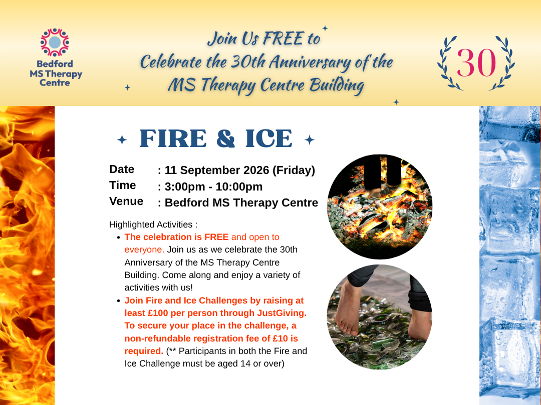 30th Anniversary of Bedford MS Centre Building AND Fire and Ice 2026