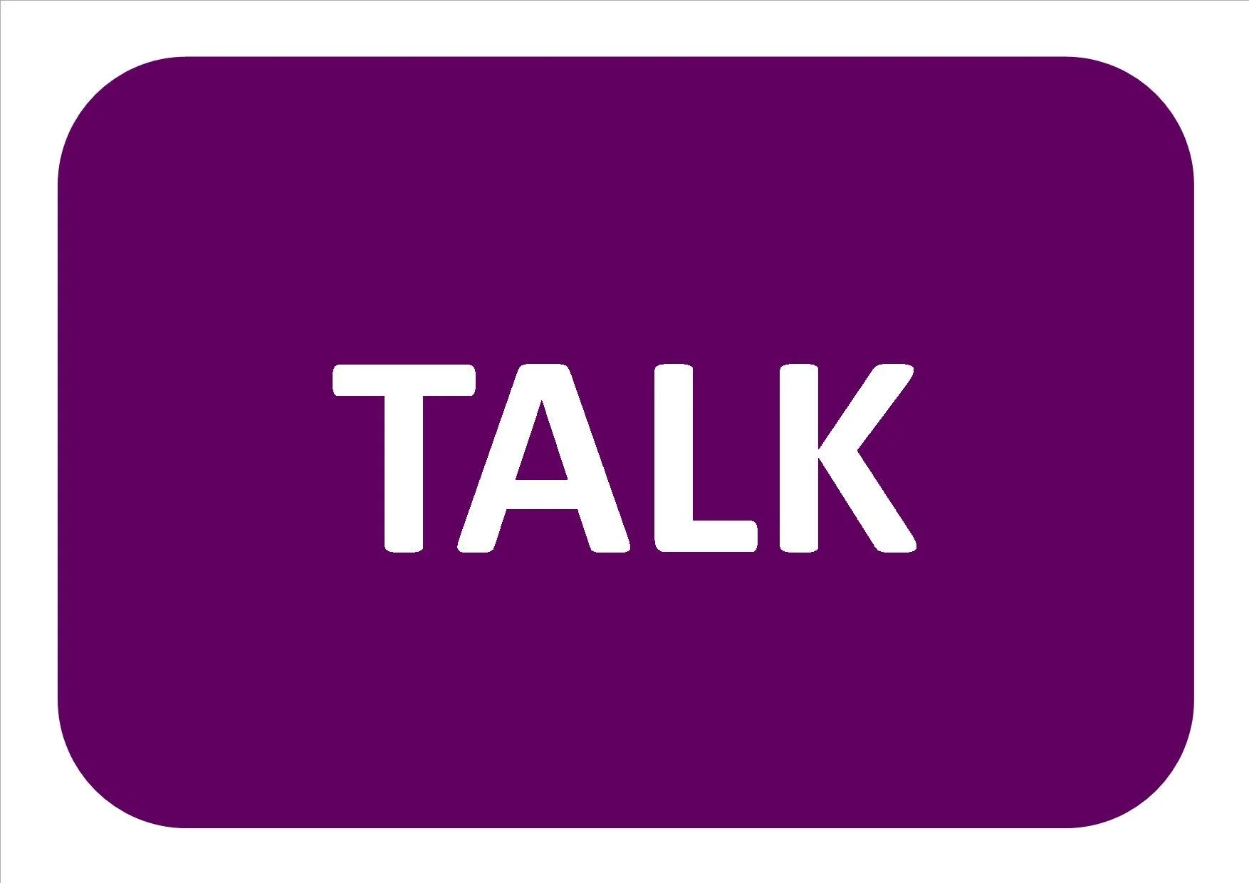 Talk