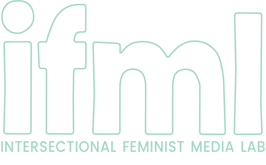 INTERSECTIONAL FEMINIST MEDIA LAB