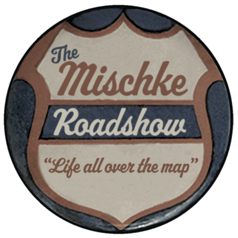The Mischke Roadshow