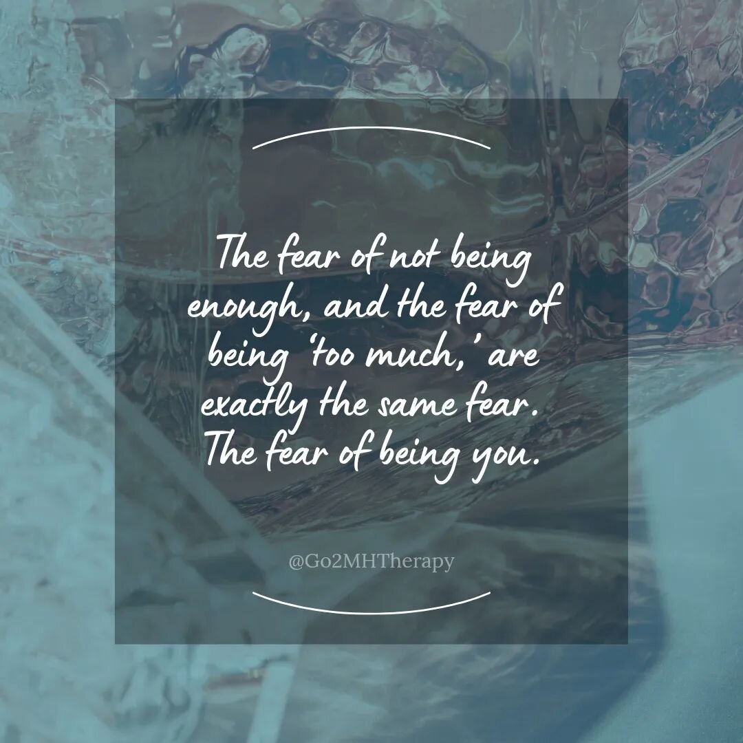 The fear of not being enough, and the fear of being &lsquo;too much,&rsquo; are exactly the same fear. The fear of being you.
.
.
.
.

#Go2MHTherapy #LCSW #LICSW #SocialWorker #MixedTherapist #Therapy #MentalHealth #MentalHealthMatters #SubstanceAbus