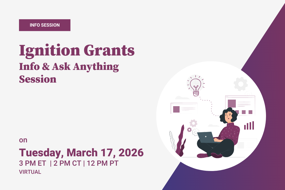 Ignition Grants Info &amp; Ask Anything Session