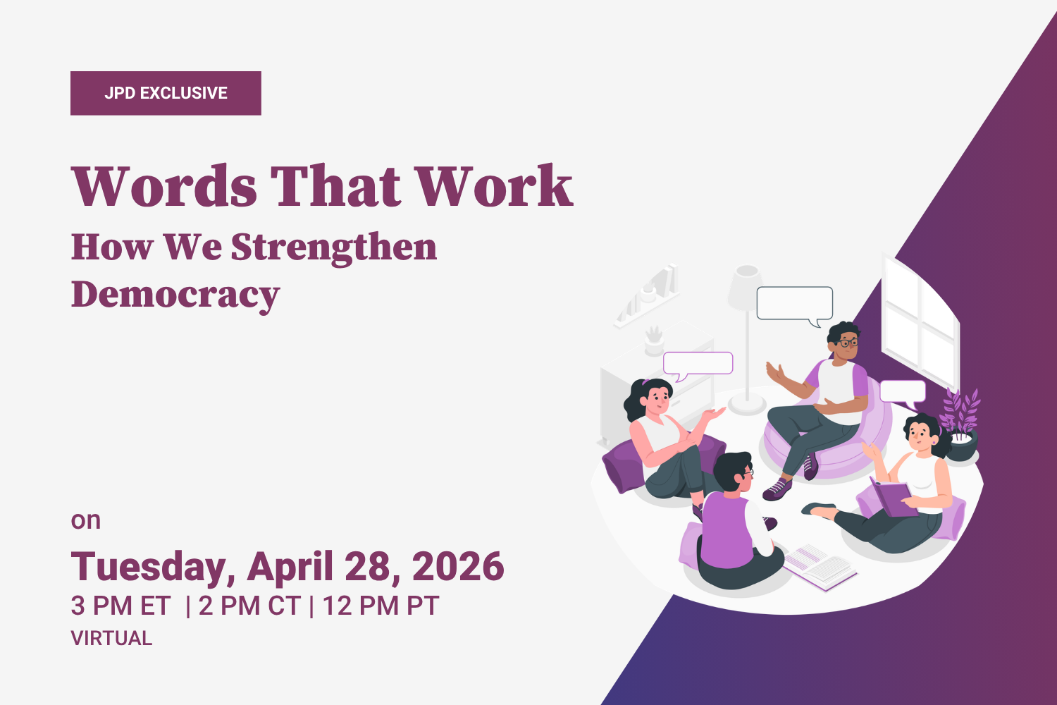 Words That Work: How We Strengthen Democracy