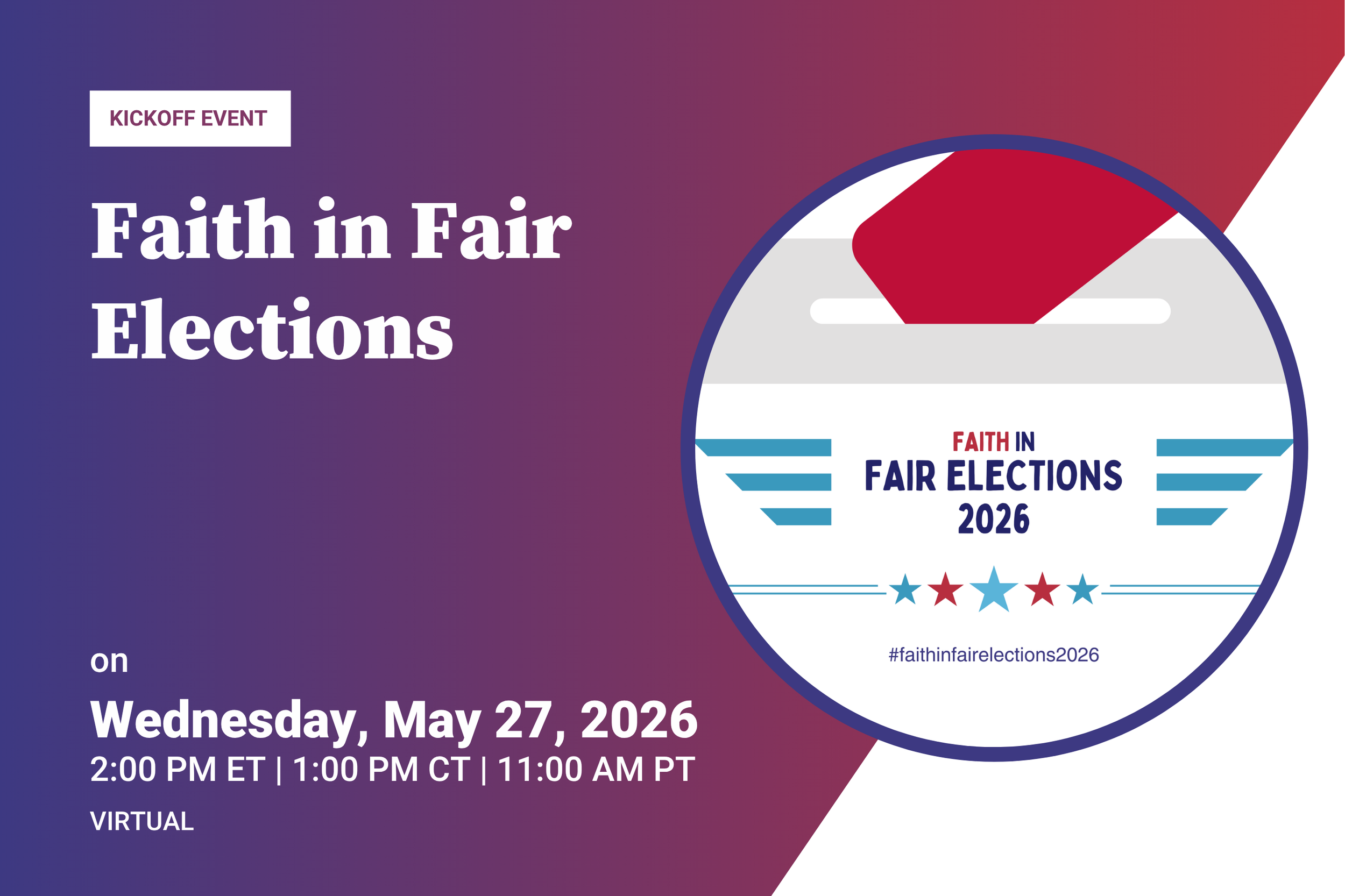 Faith in Fair Elections 2026 Kick-off 