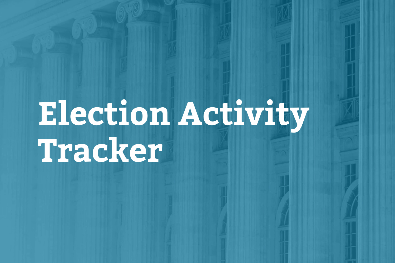 Election Action Tracker