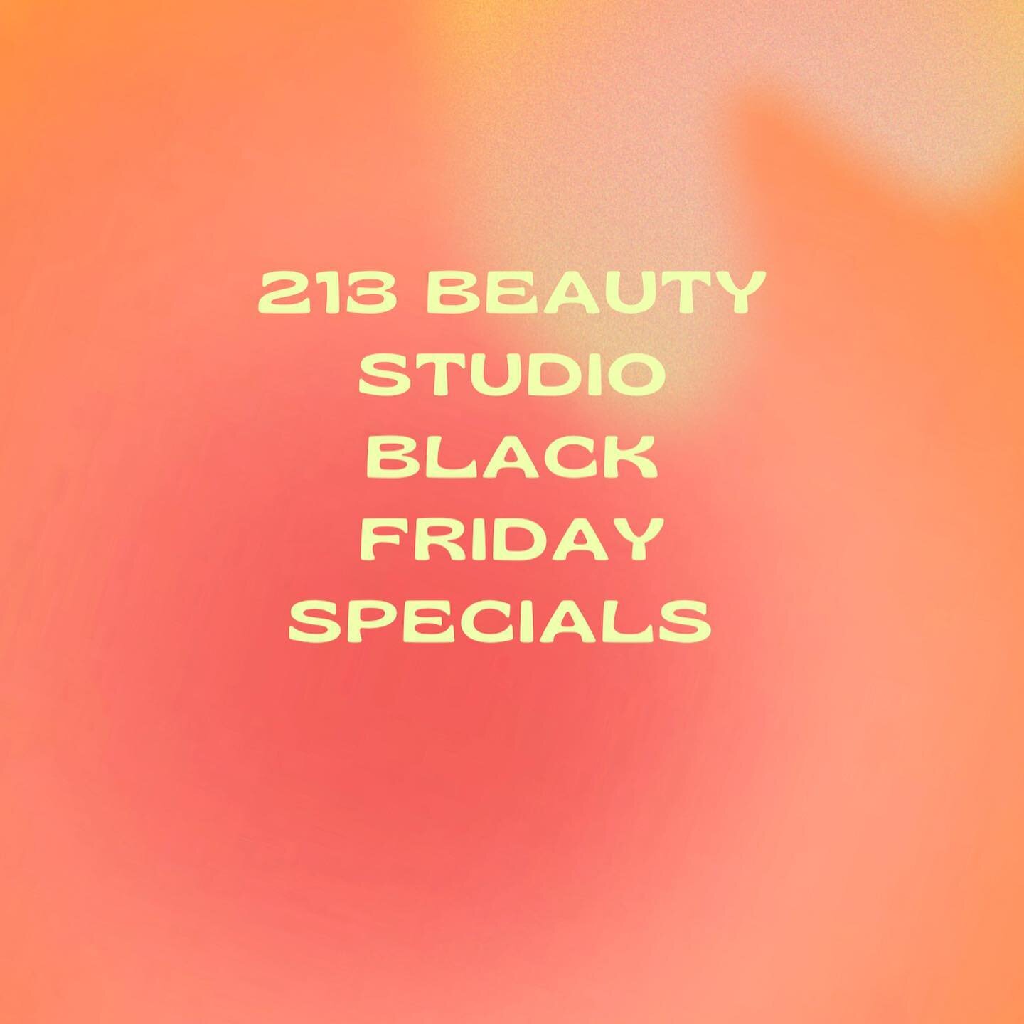 Swipe to see our Black Friday deals! 💅💅💅💅 
DM each individual artist for details 
Rules are that you must reserve your future date between now through November 28!