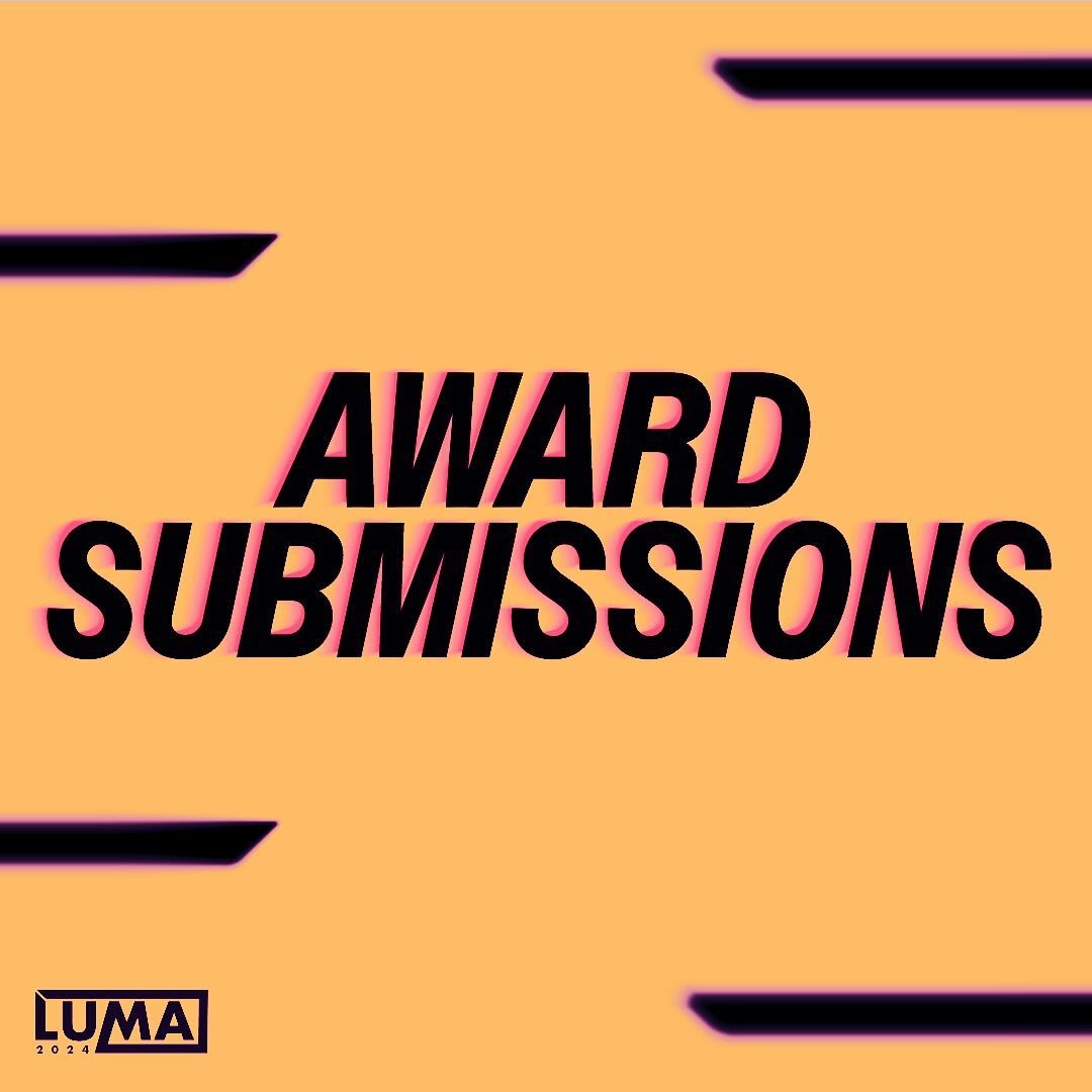 awards submissions open 10/4 - 20/5!!
to make the judging process quicker, please submit your films and tv shows as soon as possible! 

more information on submissions process, list of awards and judging process will come out soon!

#lumatvandfilmfes