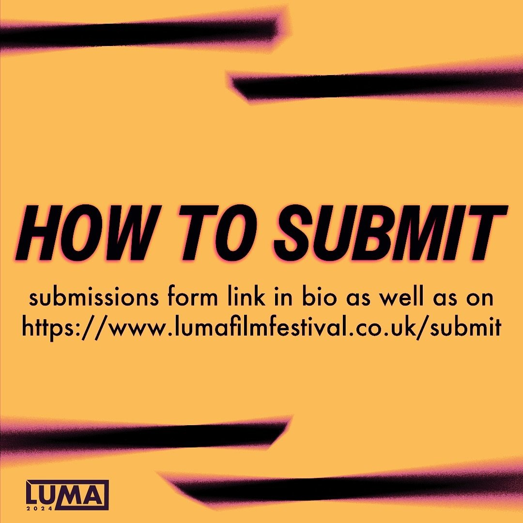 get ready for tomorrow when submissions open!

#lumatvandfilmfest #uoy #universityofyork #yusu #sact #filmfestival #studentfilmfest #tvfestival #tvandfilm