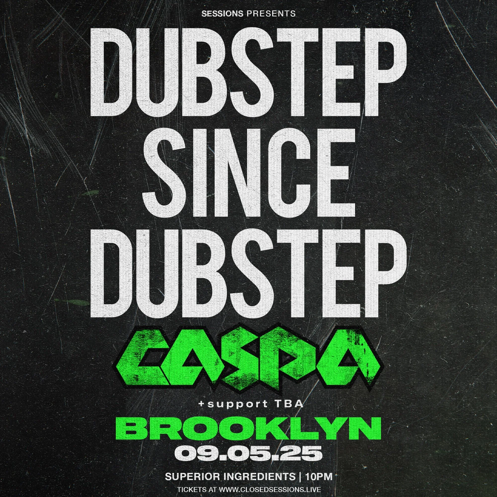 BROOKLYN - 09.05 - Caspa @ Superior Ingredients