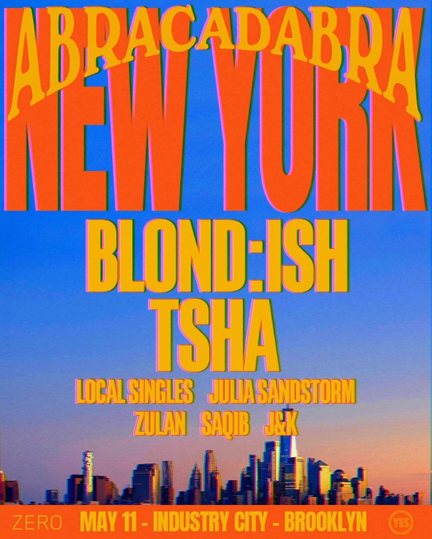 🚨 Don&rsquo;t miss Blond:ish at Industry City on May 11 🚨

Show up early to catch TSHA, Local Singles, Julia Sandstorm, Zulan, Saqib, J&amp;K. Good music start to finish 👀

Tickets are available now at closedsessions.live // link in bio

Cc: @buil