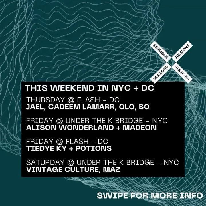 We&rsquo;ve got a MASSIVE weekend coming up with heaters from DC to NYC ✈️

Starting in DC TONIGHT we&rsquo;ve got JAEL in the Flash Main Room ➡️ straight into Tiedye Ky + Potions on FRIDAY on the Flash Rooftop 

Teleporting up to NYC for one of our 