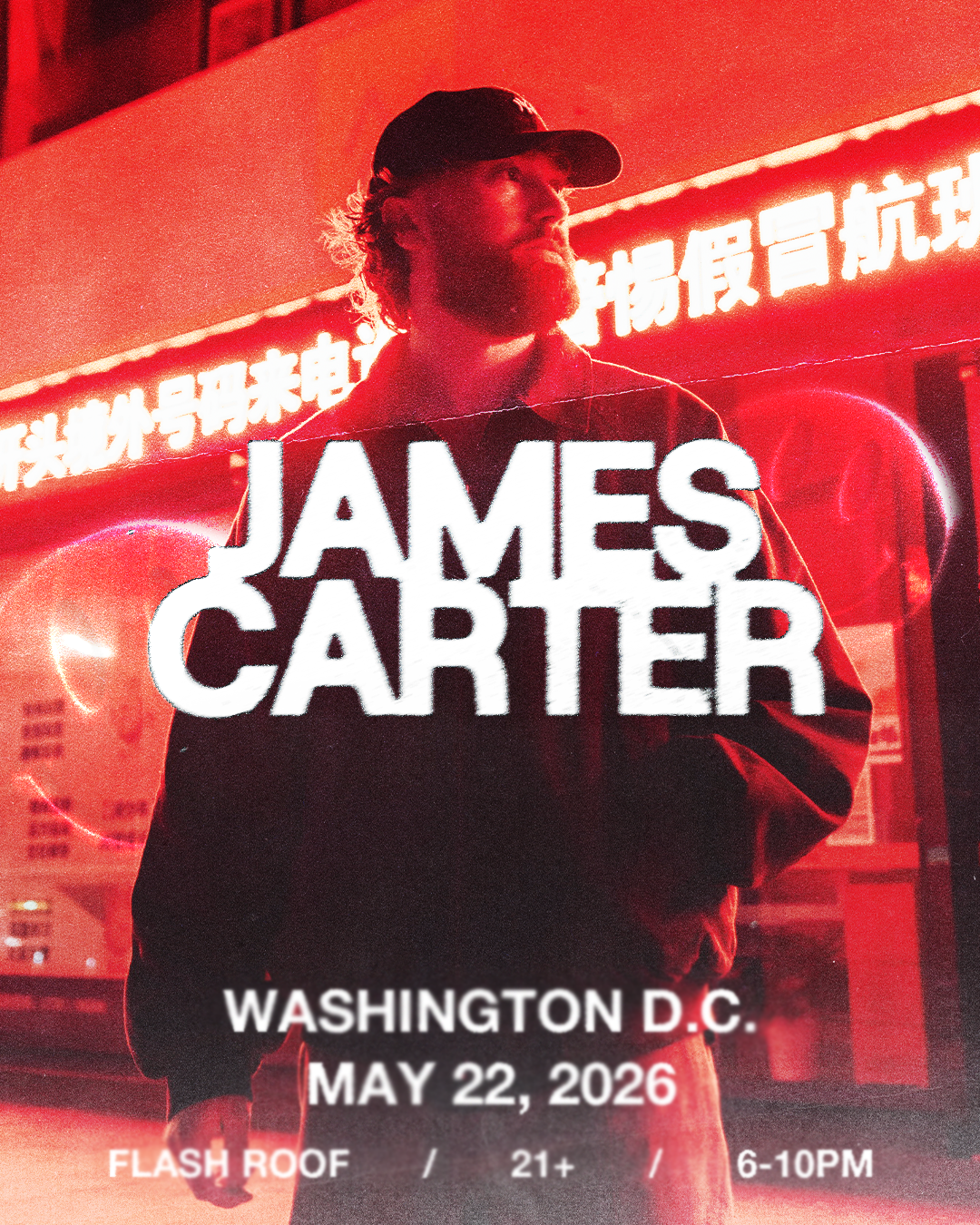 WASHINGTON D.C. - 05.22 - James Carter @ more @ Flash Roof