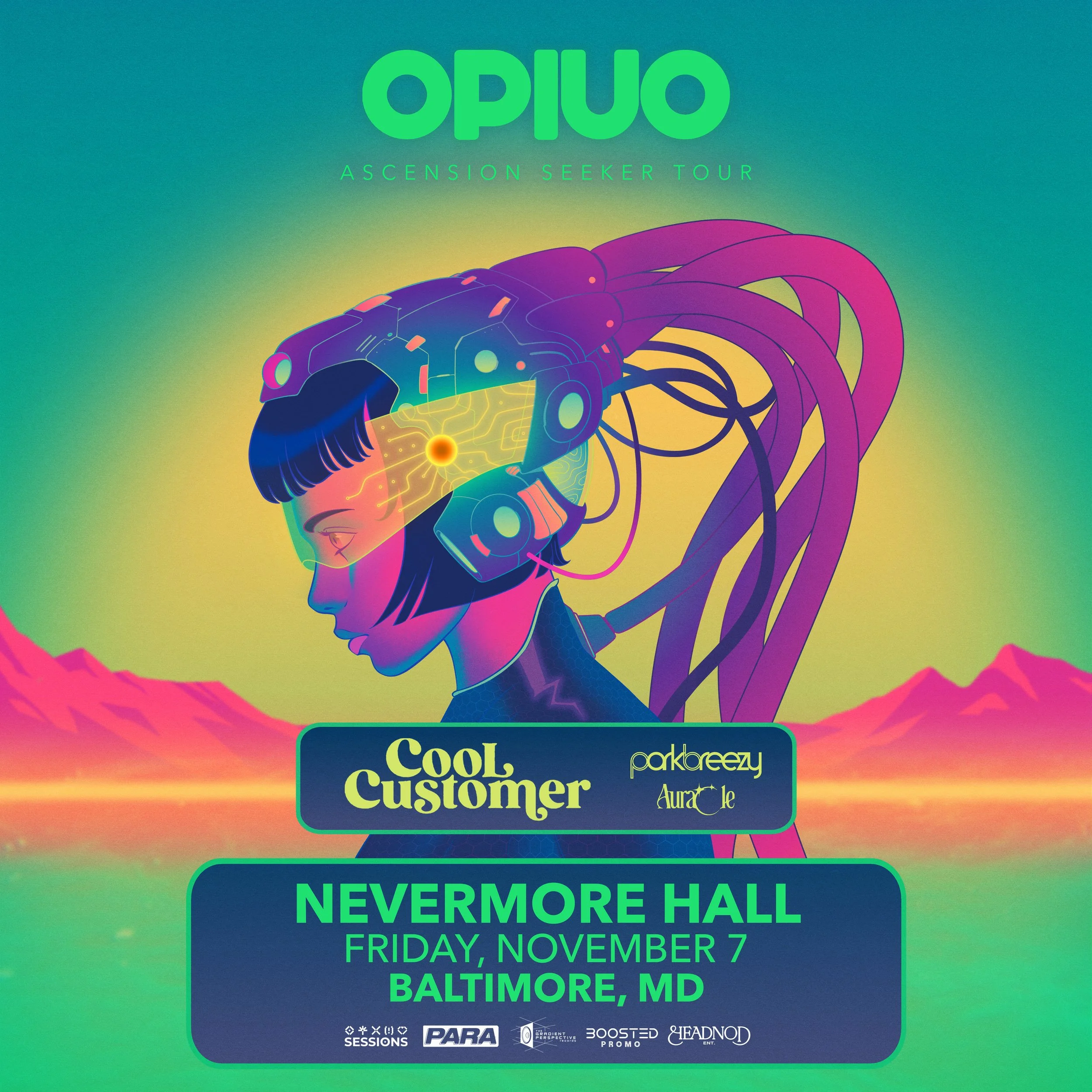 BALTIMORE - 11.07 - OPIUO + Cool Customer + Parkbreezy, & Auracle @ Nevermore