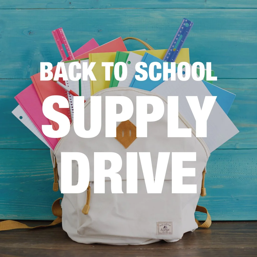 Back-to-School Supply Drive: July 18 - Aug. 2