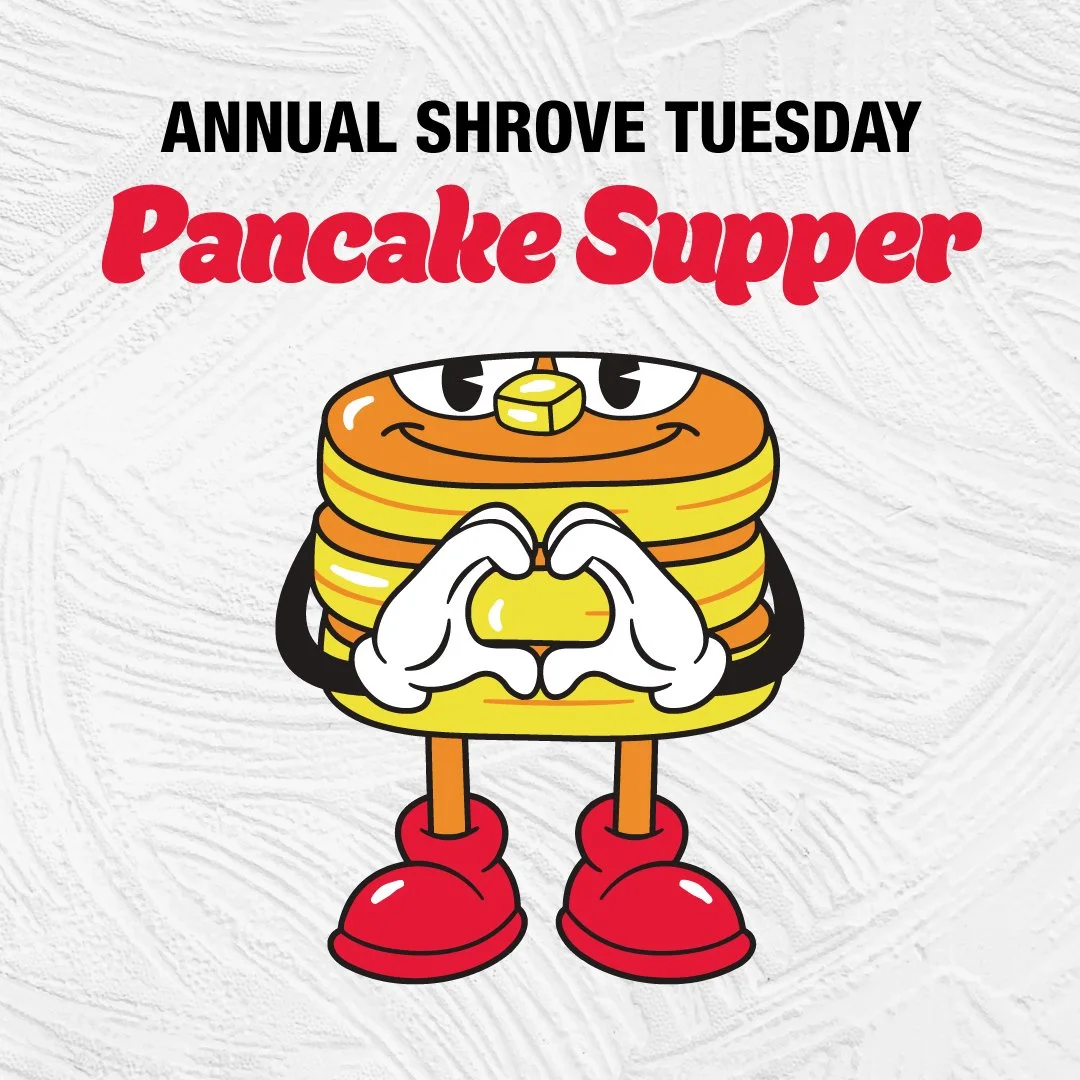 Feb. 17: Shrove Tuesday Pancake Supper Tickets on Sale!