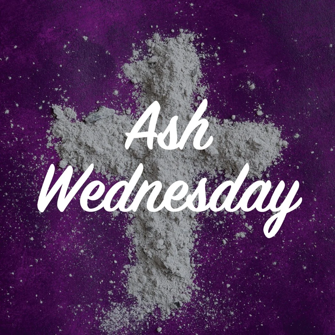 Feb. 18: Ash Wednesday