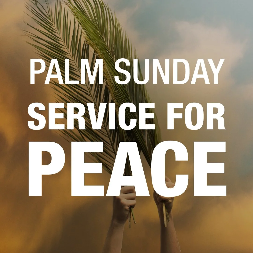 March 29: Palm Sunday Service for Peace