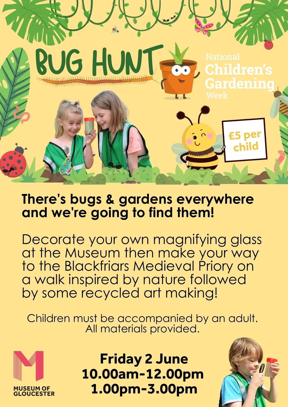 Bug Hunt — Museum of Gloucester