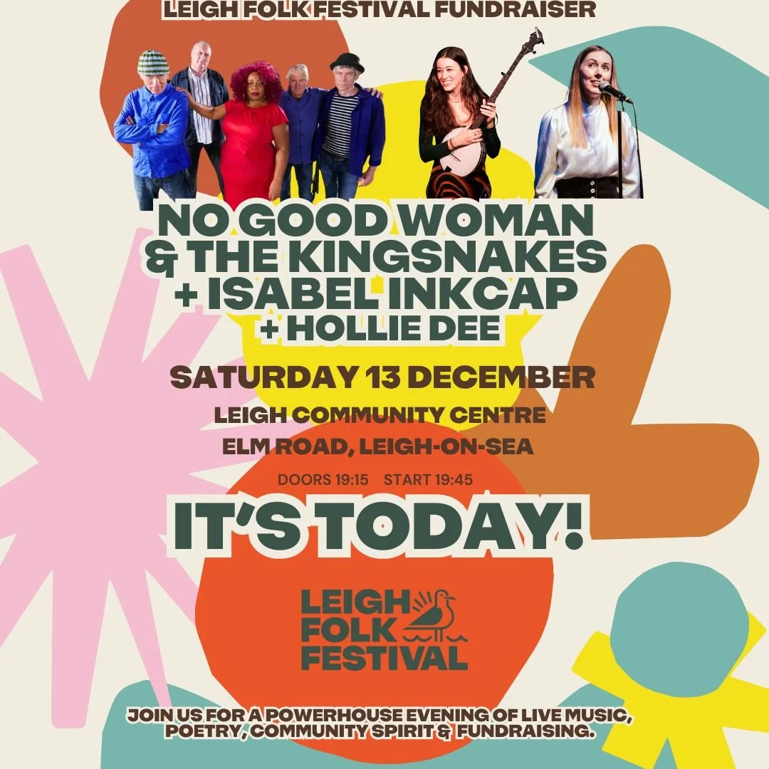 🎉 It&rsquo;s today! Join us this evening for our fundraising concert &mdash; an amazing lineup awaits.

🎟 Last chance tickets: https://bit.ly/LFFDecFundraiser

#LeighFolkFestival #LFF2026 #IsabelInkcap #FundraisingNight #LiveMusic #SupportLocal #Le