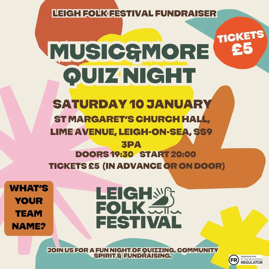 🎻 Come Support Leigh Folk Festival 2026! 🪕

The Leigh Folk Festival, our beloved community celebration, needs your support for 2026! We&rsquo;re hosting a special fundraising Music &amp; More Quiz Night, and we invite you to join us for an exciting