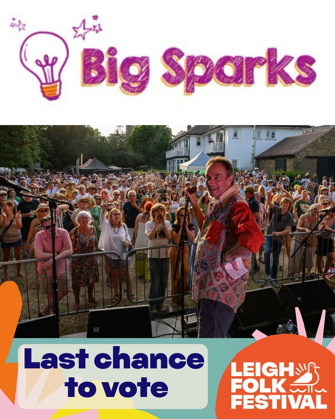 VOTING CLOSES 1st APRIL!

WHAT IS IT? Big Sparks is a community fund where local people choose which projects get supported. 

WHAT DOES IT MEAN AT THE FOLK FESTIVAL?  Our proposed ACCESS FOR ALL plan will make Leigh Folk Festival easier to navigate 