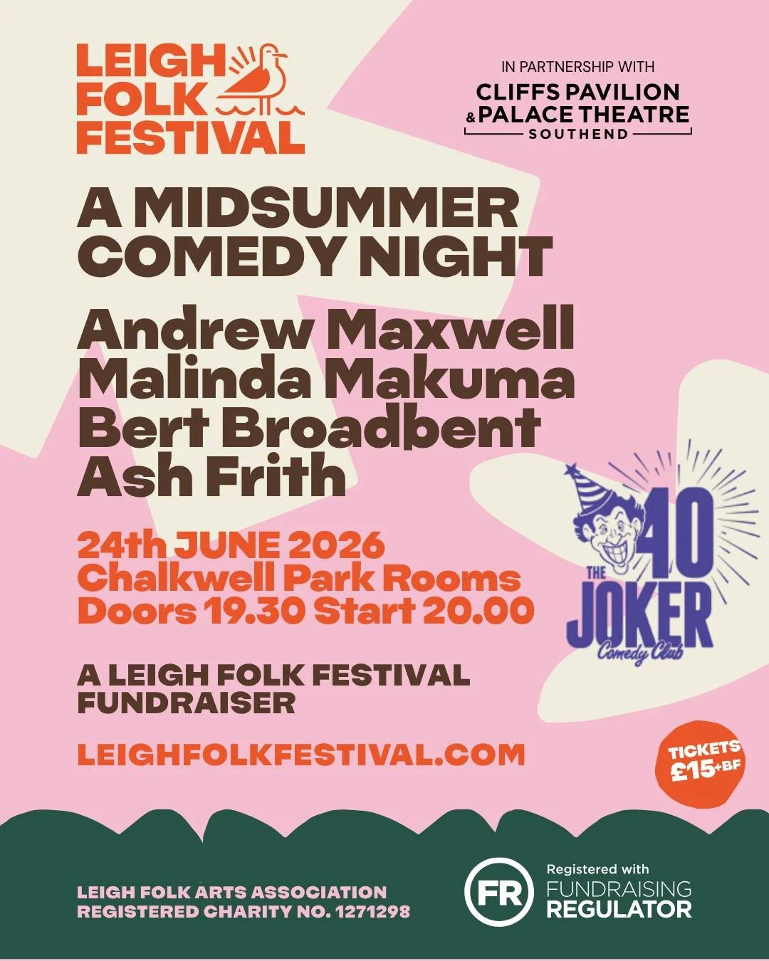 We are delighted to invite you to a special Midsummer Comedy night at the Chalkwell Park Rooms, in partnership with the Joker Comedy Club and all for a great cause.

Come along for a night of top-tier stand-up and help us support the future of the Le