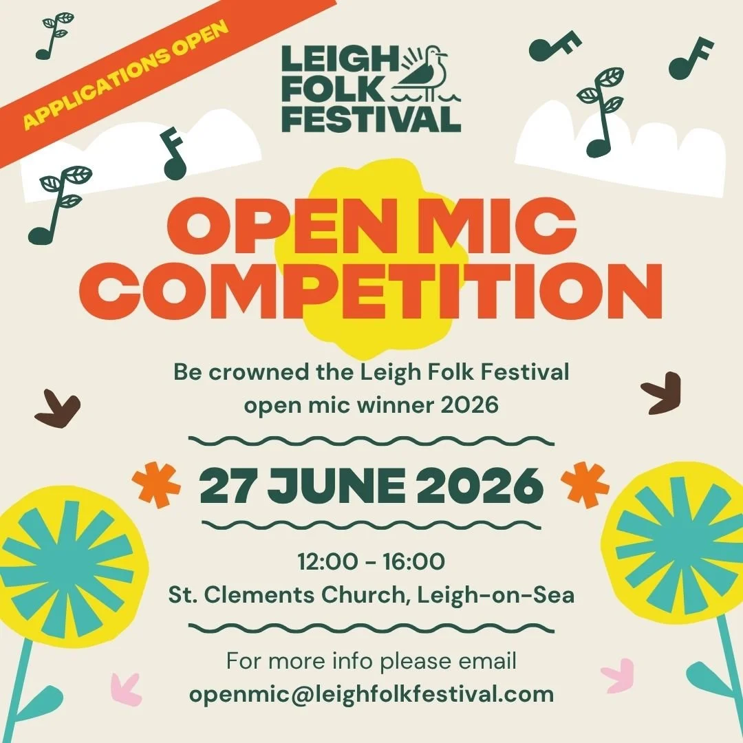 Calling all Songwriters: The Leigh Folk Festival Open Mic 2026 
- 𝐀𝐏𝐏𝐋𝐈𝐂𝐀𝐓𝐈𝐎𝐍𝐒 𝐎𝐏𝐄𝐍 -

Fancy a slot on the Sunday stage in the Library Gardens? We&rsquo;re looking for twelve acts to compete in this year&rsquo;s Open Mic Competition a