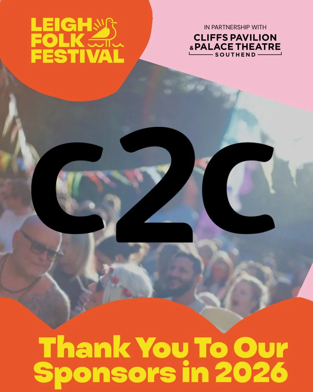 Community is at the absolute heart of everything we do at Leigh Folk Festival, and C2C helps us keep that tradition alive.

We are incredibly grateful once again for their generous support in 2026, which helps us keep the Folk Festival vibrant, acces