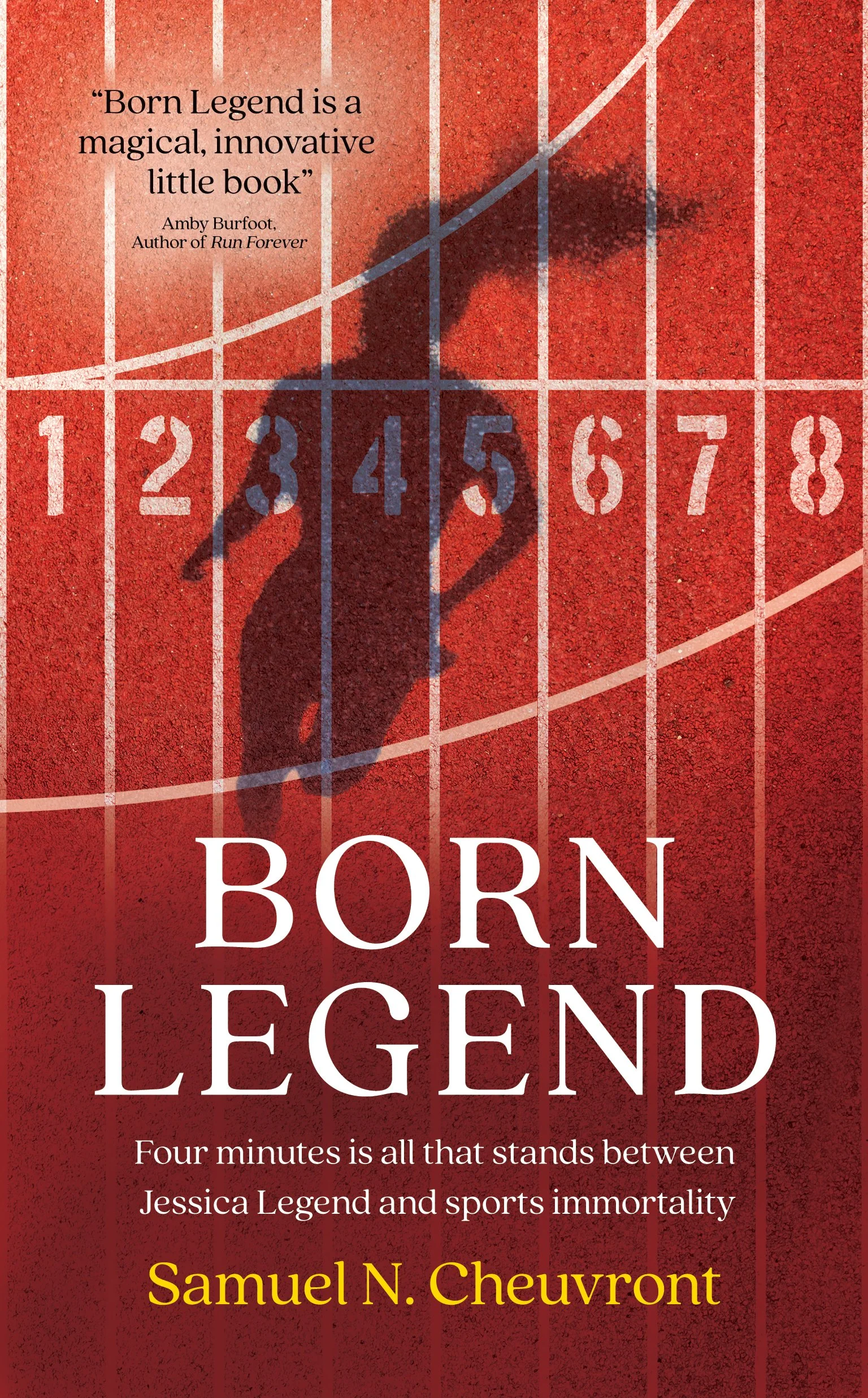 Excerpt from BORN LEGEND by Samuel N. Cheuvront