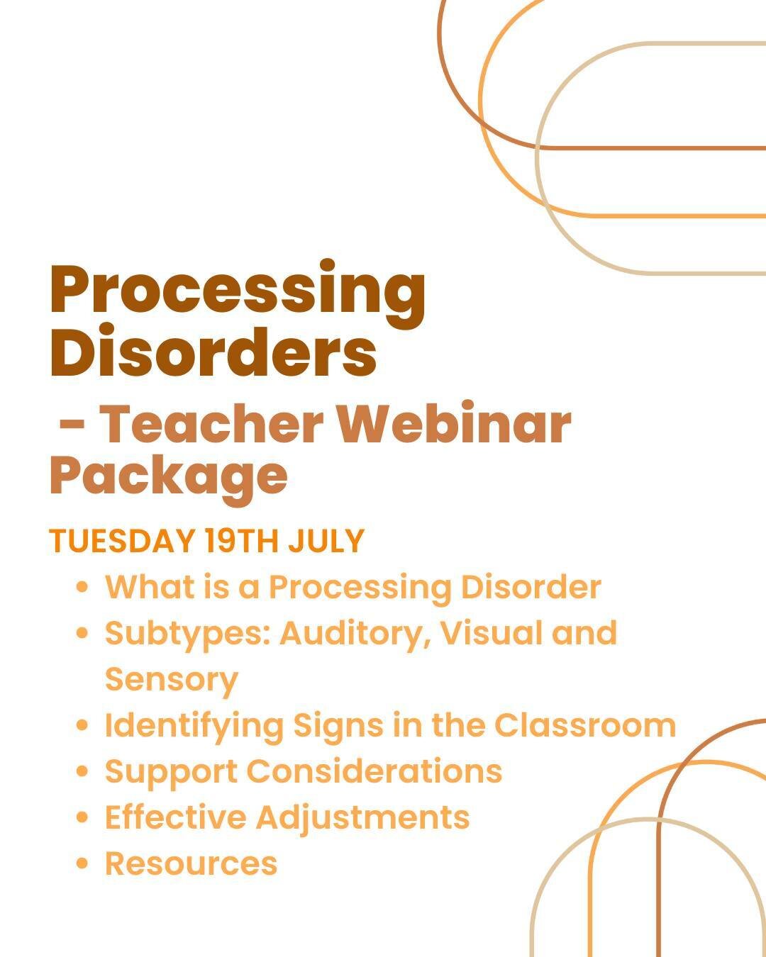 Processing Disorders - Teacher Webinar Package $53.99

Packages includes:
- Unlimited and Immediate Access to 2 Hour Webinar Recording
- Printable Presentation Slides
- Processing Disorders Effective Adjustments and Accommodations eBook
- Certificate