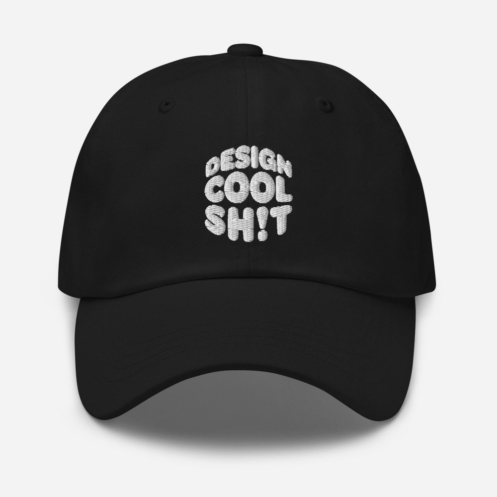 Design Cool Sh!t Black Dad Hat