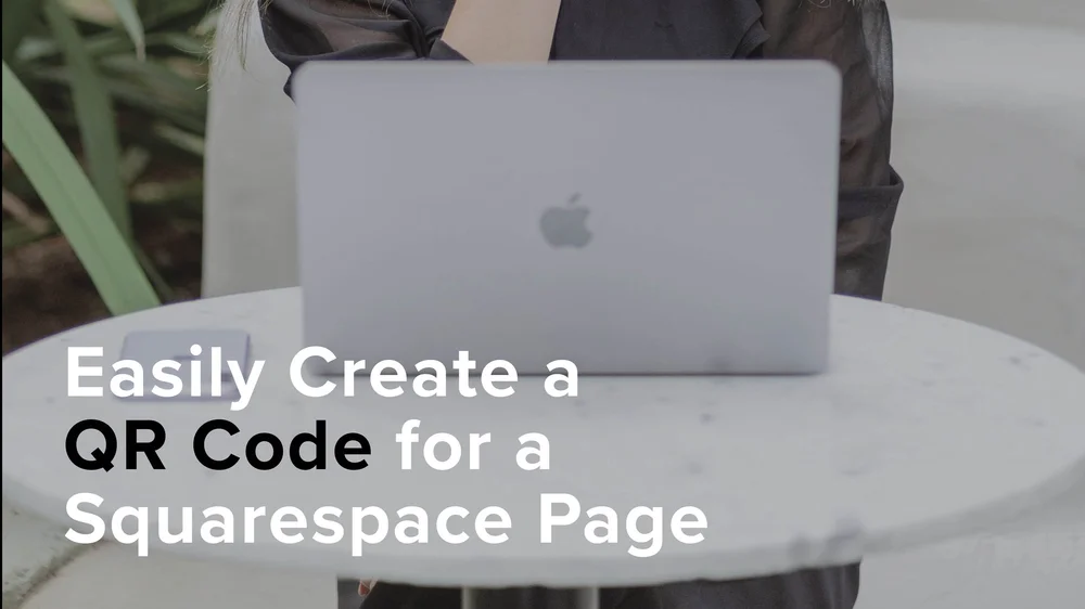 How to Get a QR Code for a Squarespace Page