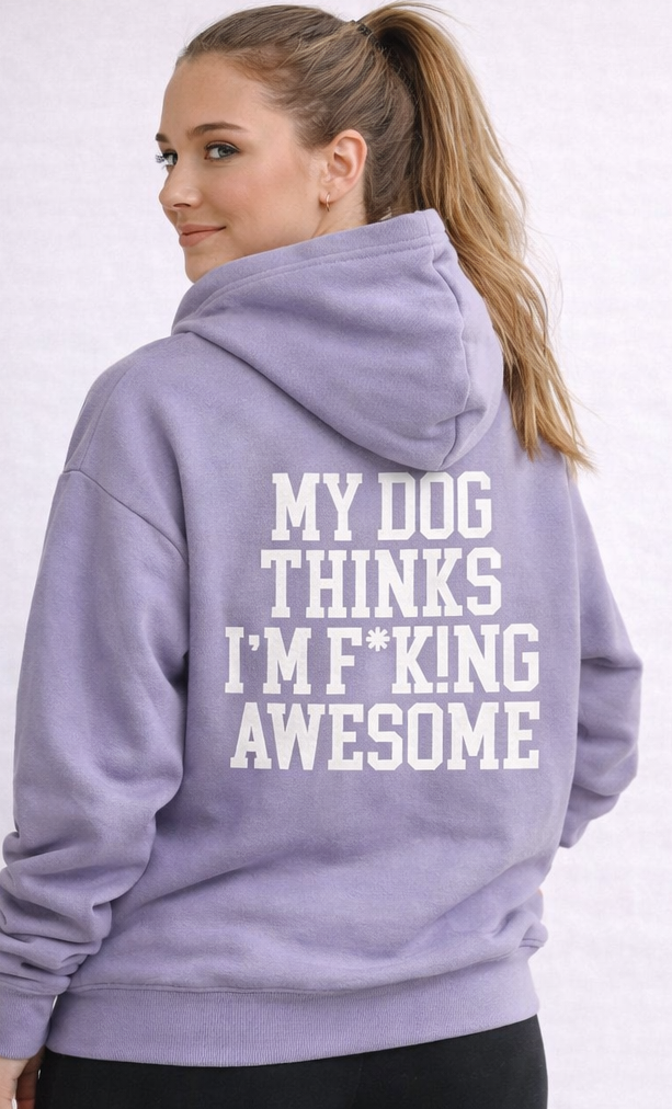 My Dog Thinks Lilac Hoodie.png