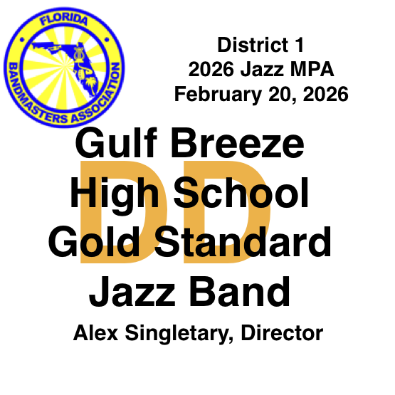 Gulf Breeze High School Gold Standard Jazz Band 2026 D1JazzMPA - Digital Download