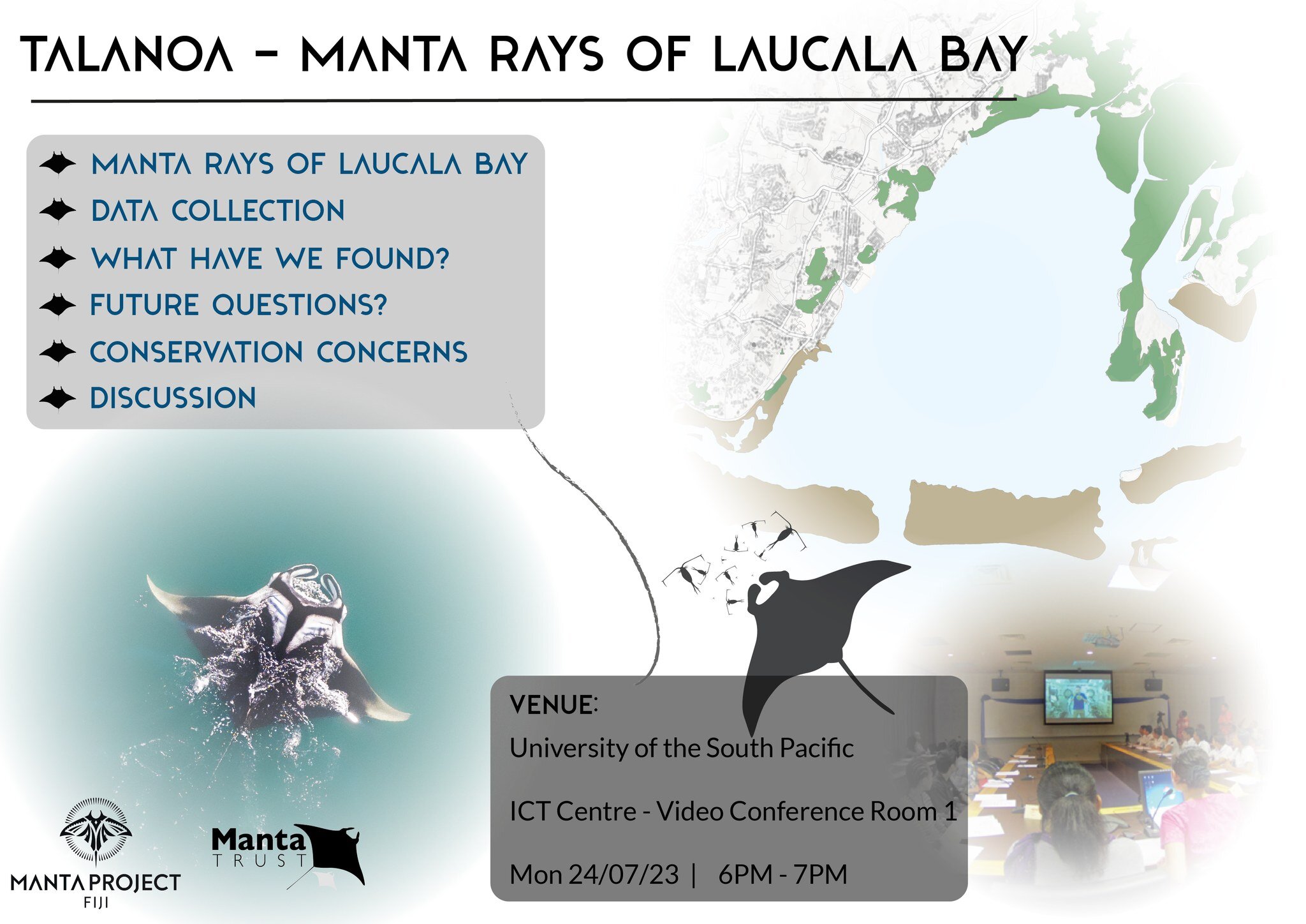 We are incredibly excited to host a Talanoa on the Manta Rays of Laucala Bay at USP on Monday evening. In the last year we have gathered a large amount of data, which in itself has opened up more questions about these gentle giants. 

We would like t