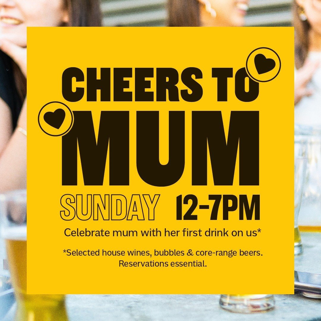 Cheers to all the Mums 🍻⁠
⁠
Join us from 12-7pm today, and Mum's first drink is on us!*⁠
⁠
*Available at both sites, booking required.