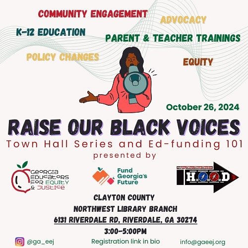 Clayton County we are headed your way Next Saturday!  This event, hosted by Georgia Educators for Equity and Justice Inc., is designed to bring together educators, parents, students, and community members of all ages to discuss the state of Black edu