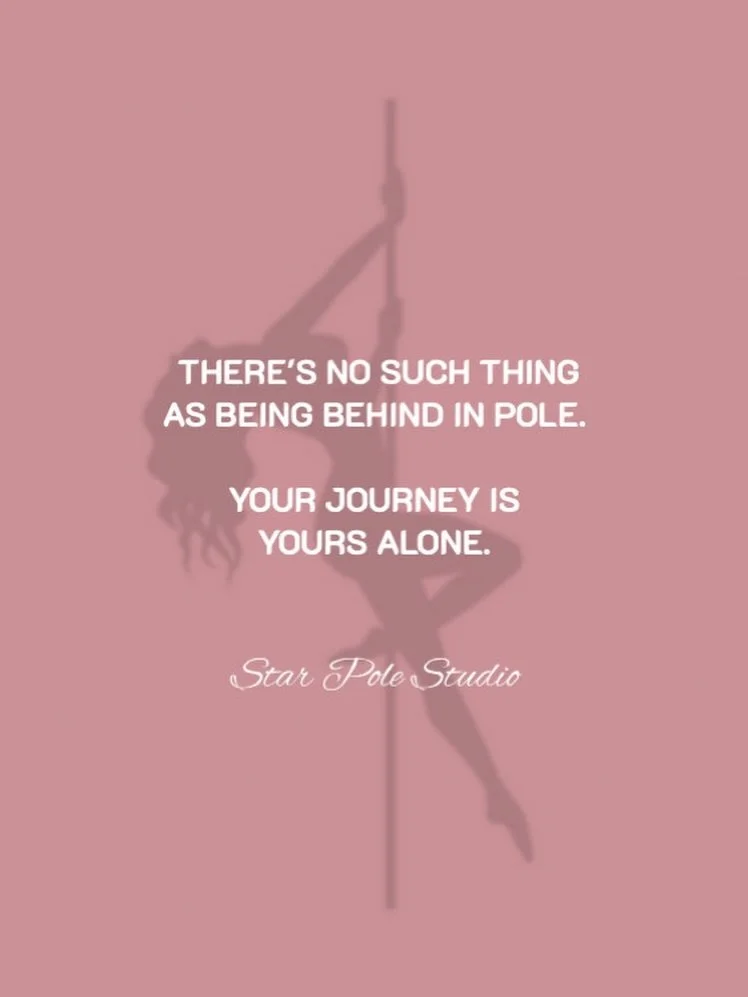 There&rsquo;s no such thing as being &ldquo;behind&rdquo; in pole. 
Although sometimes, we know it can feel that way.

A trick that takes someone a few weeks might take you months or even years. That doesn&rsquo;t mean you&rsquo;re doing anything wro