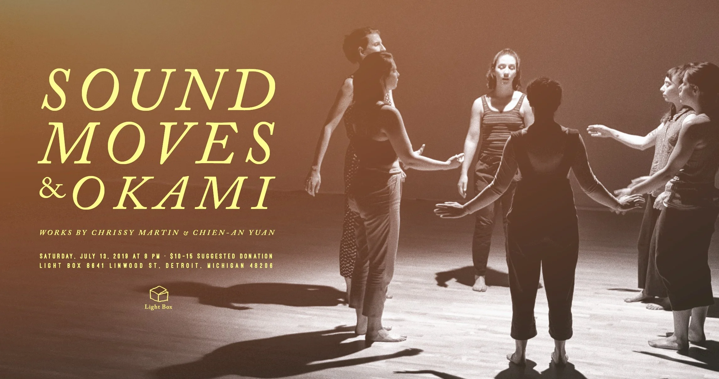 Sound Moves/OKAMI (2019) Light Box, Detroit, MI