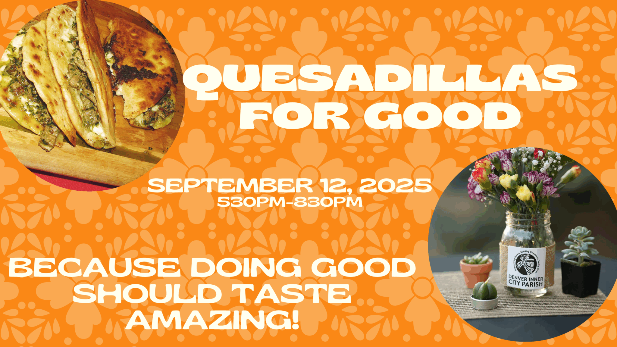 Quesadillas For Good