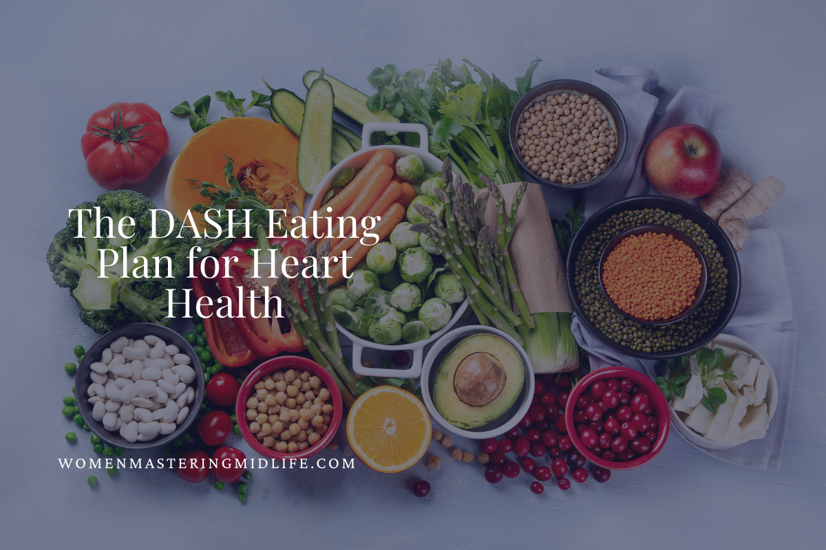 The DASH Eating Plan for Heart Health
