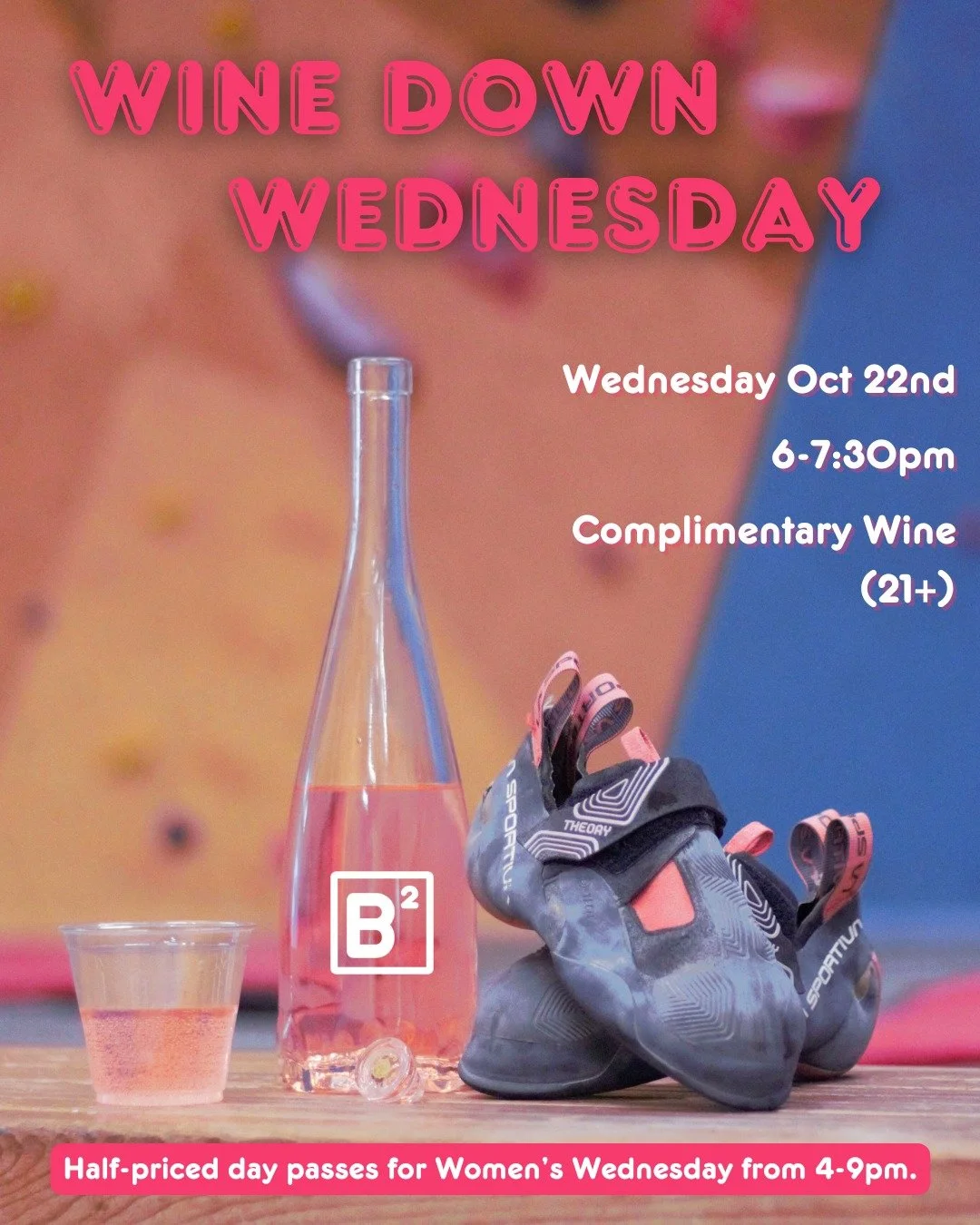 Join us in 2 weeks when #WDW returns 🍷

Wine tastings &amp; climbing with friends? Our ideal night! 🤩
Join us on Wednesday October 22nd for all of the fun🧗🏻&zwj;♀️