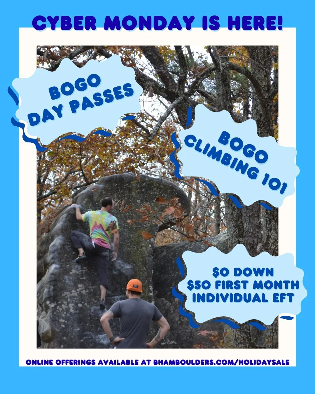 Looking for some Cyber Monday deals?!🤖

Head to the link in our bio NOW for these online offers:
BOGO Day Passes
BOGO Climbing 101
$0 Down $50 First Month for Individual EFT Memberships

Our retail sale is also happening in-house - 20% off of EVERYT